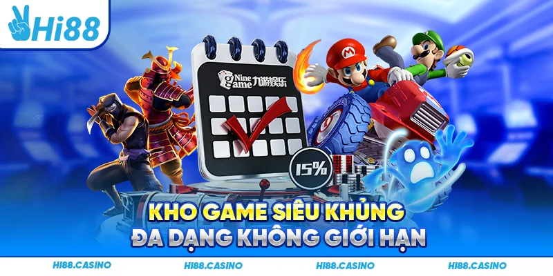 Kho game siêu khủng – đa dạng không giới hạn